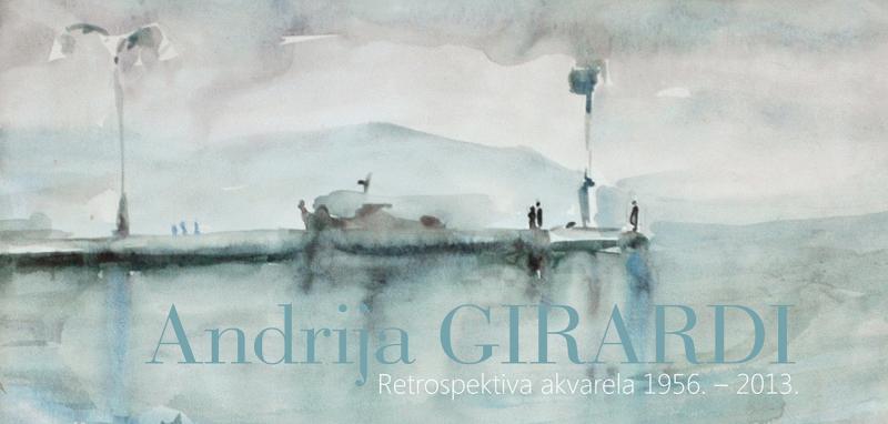 Andrija Girardi – Retrospektiva akvarela 1956. - 2013
